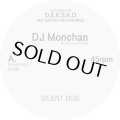 DJ MONCHAN/SILENT DUB/FINALLY