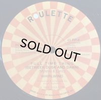 WHIRLWIND / ECSTASY, PASSION & PAIN / FULL TIME THING  / TOUCH AND GO