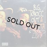 B.G. KNOCC OUT & DRESTA / 50/50 LUV