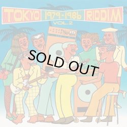 画像1: V.A./TOKYO RIDDIM VOL.2 1979-1986