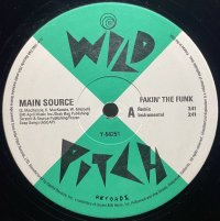 MAIN SOURCE/FAKIN' THE FUNK