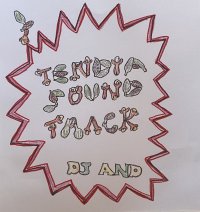 DJ AND/TENDIA SOUNDTRACK