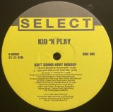 KID 'N PLAY/AIN'T GONNA HURT NOBODY