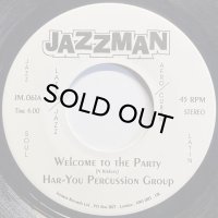 HAR-YOU PERCUSSION GROUP/WELCOME TO THE PARTY