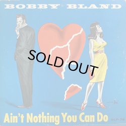 画像1: BOBBY BLAND/AIN'T NOTHING YOU CAN DO