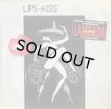 LIPS-KISS/FRENCH LAMBADA KISS