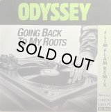 ODYSSEY/GOING BACK TO MY ROOTS