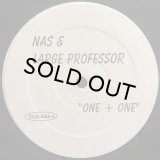 NAS & LARGE PROFESSOR/ONE + ONE