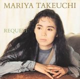 MARIYA TAKEUCHI (竹内まりや) / REQUEST (リクエスト)