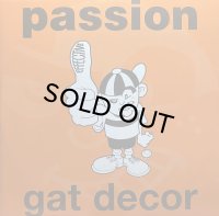 GAT DECOR/PASSION