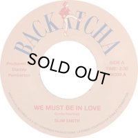 ALTON ELLIS & SLIM SMITH/WE MUST BE IN LOVE