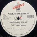 MUSICAL EXPRESSION/WORLD GO ROUND