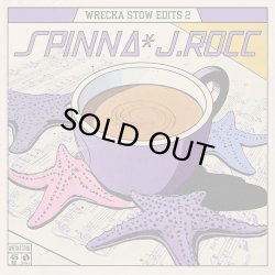 画像1: DJ SPINNA & J.ROCC/WRECKA STOW EDITS 2
