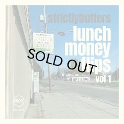 画像1: STRICTLYBUTTERS/LUNCH MONEY FLIPS VOL.1