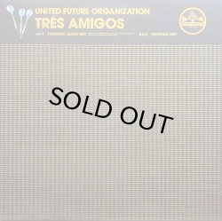 画像1: UNITED FUTURE ORGANIZATION/TRES AMIGOS