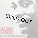ALLEN HOIST/INNER CITY BLUES