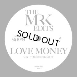 画像1: MR. K/LOVE MONEY/SMACK DAB IN THE MIDDLE