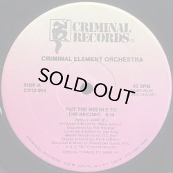 画像1: CRIMINAL ELEMENT ORCHESTRA/PUT THE NEEDLE TO THE RECORD
