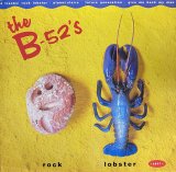 THE B-52'S/ROCK LOBSTER