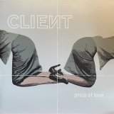CLIENT/PRICE OF LOVE