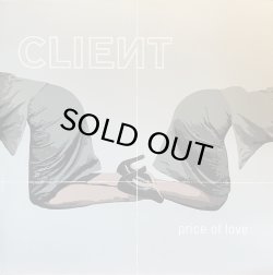 画像1: CLIENT/PRICE OF LOVE