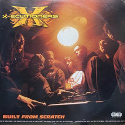 画像1: X-ECUTIONERS/BUILT FROM SCRATCH
