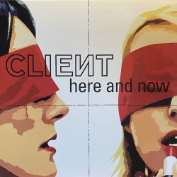 画像1: CLIENT/HERE AND NOW