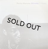 ROOTS MANUVA/WITNESS (1HOPE)