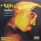 2PAC/RUNNIN'
