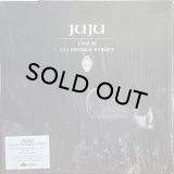 JUJU/LIVE AT 131 PRINCE STREET
