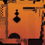 LASEECH FEAT. SWAYLO/I SAW YOU (INCL RON TRENT REMIX)