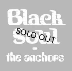 画像1: THE ANCHORS/BLACK SOUL