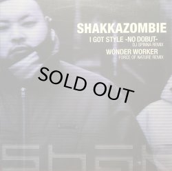 画像1: SHAKKAZOMBIE/I GOT STYLE