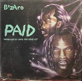 B'ZARO/PAID