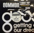 COMMON/I WANT YOU