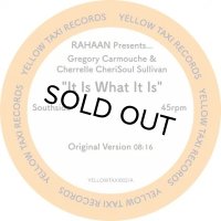 RAHAAN/IT IS WHAT IT IS