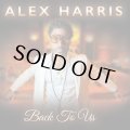 ALEX HARRIS/BACK TO US