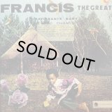 FRANCIS THE GREAT/RAVISSANTE BABY