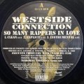 WESTSIDE CONNECTION/SO MANY RAPPERS IN LOVE