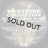 WESTSIDE CONNECTION/SO MANY RAPPERS IN LOVE