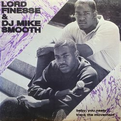 画像1: LORD FINESSE & DJ MIKE SMOOTH/BABY, YOU NASTY