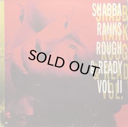 画像1: SHABBA RANKS/ROUGH & READY VOL.II