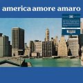 REMIGIO DU CROS & LUCIANO SIMONCINI/AMERICA AMORE AMARO