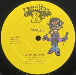 画像1: YANKEE B/GETTIN GIRL WITH $