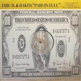 ERIC B. & RAKIM/PAID IN FULL