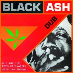 画像1: SLY & THE REVOLUTIONARIES/BLACK ASH DUB