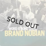 BRAND NUBIAN/WORD IS BOND