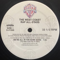 画像1: THE WEST COAST RAP ALL-STARS/WE'RE ALL IN THE SAME GANG