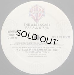 画像1: THE WEST COAST RAP ALL-STARS/WE'RE ALL IN THE SAME GANG