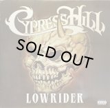 CYPRESS HILL/LOWRIDER